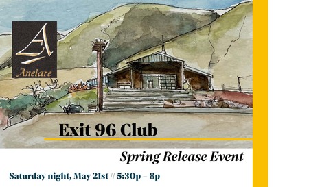 2022 Exit 96 Spring Wine Club Release Event